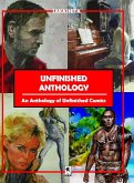 Unfinished Anthology