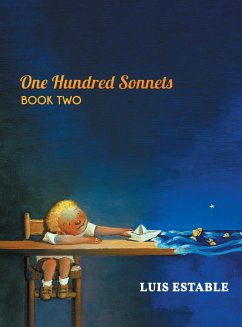 One Hundred Sonnets, Book Two - Estable, Luis