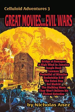 CELLULOID ADVENTURES 3 Great Movies... Evil Wars - Anez, Nicholas