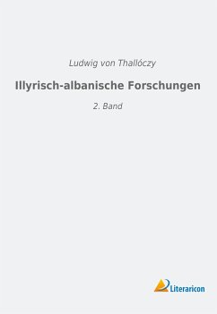 Illyrisch-albanische Forschungen