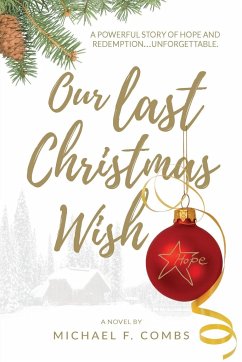 Our Last Christmas Wish - Combs, Michael F