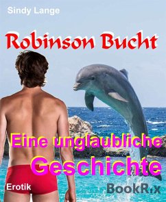 Robinson Bucht (eBook, ePUB) - Lange, Sindy