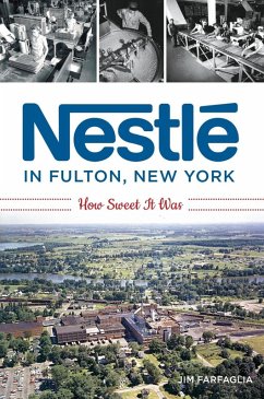 Nestle in Fulton, New York (eBook, ePUB) - Farfaglia, Jim
