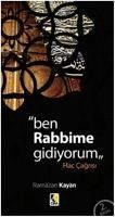 Ben Rabbime Gidiyorum - Kayan, Ramazan