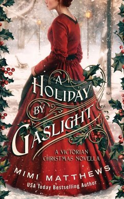 A Holiday By Gaslight - Matthews, Mimi