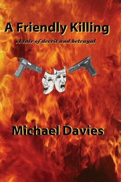 A Friendly Killing - Davies, Michael