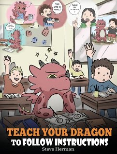 Teach Your Dragon To Follow Instructions - Herman, Steve