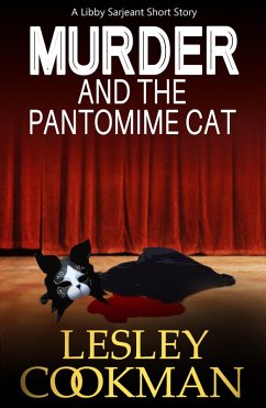 Murder and The Pantomime Cat (eBook, ePUB) - Cookman, Lesley