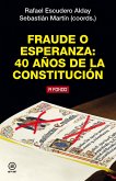 Fraude o esperanza. 40 años de la Constitución (eBook, ePUB)