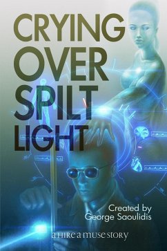 Cover Crying Over Spilt Light (Hire a Muse, #1) (eBook, ePUB)