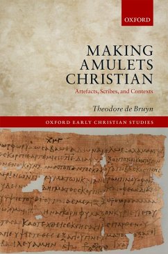 Making Amulets Christian (eBook, PDF) - De Bruyn, Theodore