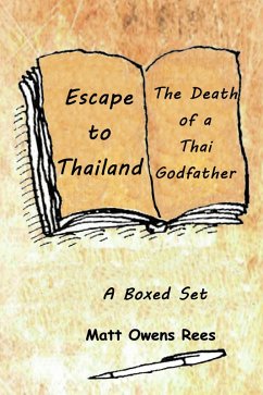 Escape to Thailand & The Death of a Thai Godfather (Boxed Sets, #2) (eBook, ePUB) - Rees, Matt Owens