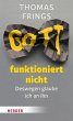 Gott funktioniert nicht (eBook, ePUB) - Bild 1