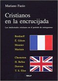 Cristianos en la encrucijada (eBook, ePUB)