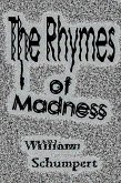 The Rhymes of Madness (eBook, ePUB) The Rhymes of Madness (eBook, ePUB)