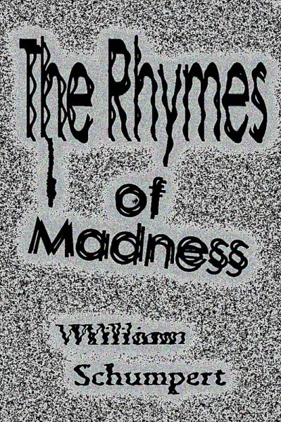 The Rhymes of Madness (eBook, ePUB) The Rhymes of Madness (eBook, ePUB)