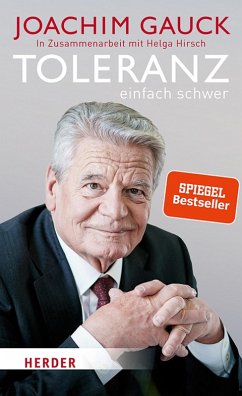 Toleranz: einfach schwer (eBook, PDF) - Gauck, Joachim