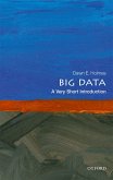 Big Data: A Very Short Introduction (eBook, PDF)