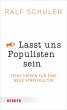 Lasst uns Populisten sein (eBook, ePUB) - Bild 1