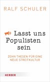 Lasst uns Populisten sein (eBook, ePUB)