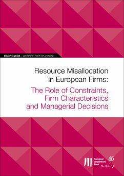 EIB Working Papers 2018/06 - Resource Misallocation in European Firms (eBook, ePUB)