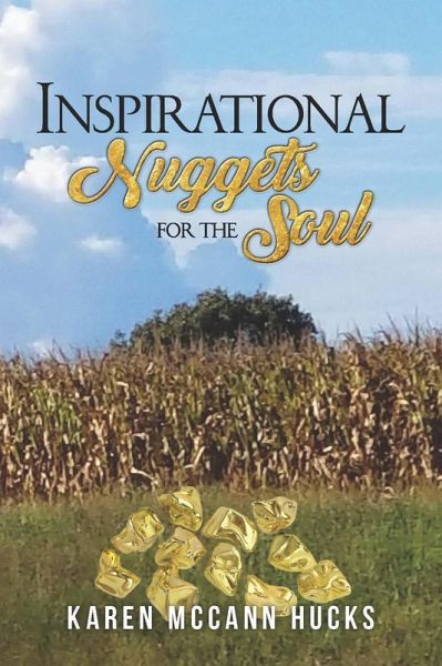 Inspirational Nuggets for the Soul (eBook, ePUB) Inspirational Nuggets for the Soul (eBook, ePUB)