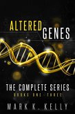 Altered Genes - Omnibus (Books 1,2,3) (eBook, ePUB)
