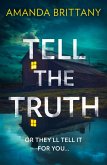 Tell the Truth (eBook, ePUB) Tell the Truth (eBook, ePUB)