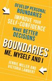 Boundaries: Step One: Me, Myself and I (eBook, ePUB)