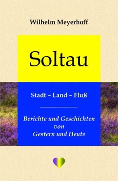 Soltau, Stadt - Land - Fluß (eBook, ePUB) - Meyerhoff, Wilhelm