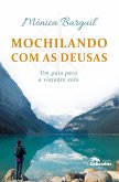 Mochilando com as deusas (eBook, ePUB)