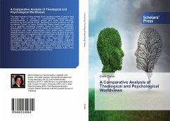 A Comparative Analysis of Theological and Psychological Worldviews - Crews, David