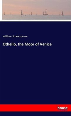 Othello, the Moor of Venice