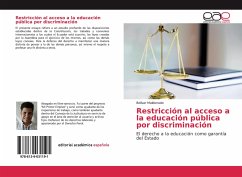 Restricción al acceso a la educación pública por discriminación