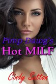 Pimp Dawg's Hot MILF (eBook, ePUB)