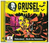 Gruselserie - Polterabend - Nacht des Entsetzens, 1 Audio-CD Gruselserie - Polterabend - Nacht des Entsetzens, 1 Audio-CD