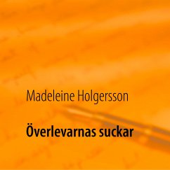 Överlevarnas suckar (eBook, ePUB)