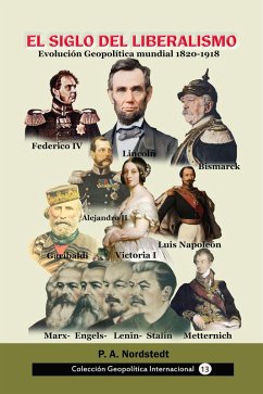 Cover El siglo del liberalismo Evolución geopolítica mundial (1820-1918) (eBook, ePUB)