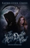 To Keep Death's Vow - Book Two The Unseen Series (eBook, ePUB)