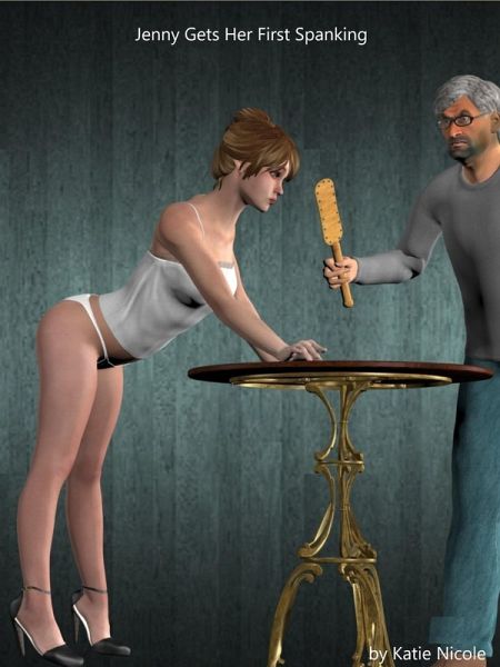 Jenny Gets Her First Spanking (eBook, ePUB)