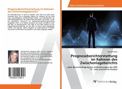 Cover Prognoseberichterstattung im Rahmen des Zwischenlageberichts