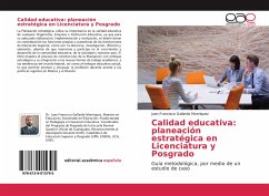 Calidad educativa: planeación estratégica en Licenciatura y Posgrado