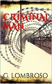 Criminal Man (eBook, ePUB) Criminal Man (eBook, ePUB)