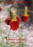 My Body is a Forest-Willow/Left Leg (eBook, ePUB)