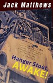Hanger Stout, Awake! (50th Anniversary Edition) (eBook, ePUB) Hanger Stout, Awake! (50th Anniversary Edition) (eBook, ePUB)