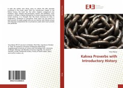 Kakwa Proverbs with Introductory History - Wawa, Yosa