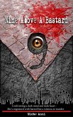 Nine Above A Bastard (eBook, ePUB) Nine Above A Bastard (eBook, ePUB)