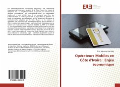 Opérateurs Mobiles en Côte d'Ivoire : Enjeu économique - Ekra, N'Da N'Guessan Joel