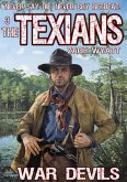 The Texians 3: War Devils (eBook, ePUB)