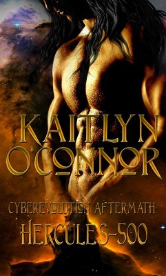 Cyberevolution Aftermath I: Hercules 500 (eBook, ePUB) - O'Connor, Kaitlyn